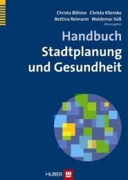 Cover von Handbuch Stadtplanung und Gesundheit