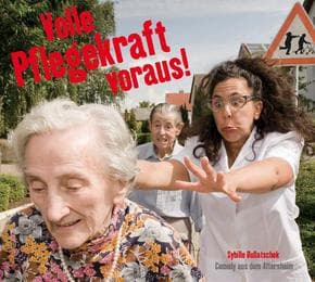 Cover von 'Volle Pflegekraft voraus!'