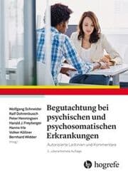 Cover von Begutachtung bei psychischen und psychosomatischen Erkrankungen