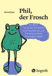 Cover von Phil, der Frosch