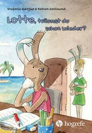 Cover von Lotte, träumst du schon wieder?