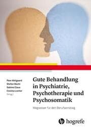 Cover von Gute Behandlung in Psychiatrie, Psychotherapie und Psychosomatik