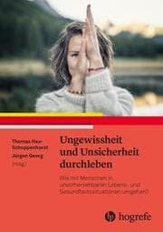 Cover von Ungewissheit und Unsicherheit durchleben
