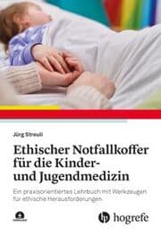 Cover von Ethischer Notfallkoffer für die Kinder- und Jugendmedizin