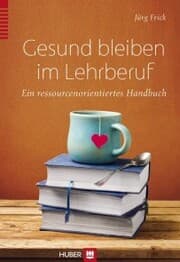 Cover von Gesund bleiben im Lehrberuf