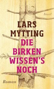 Cover von Die Birken wissen's noch