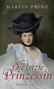 Cover von Die letzte Prinzessin