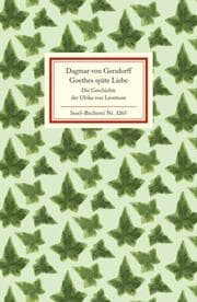 Cover von Goethes späte Liebe