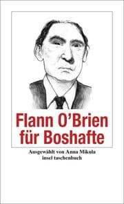 Cover von Flann OBrien für Boshafte
