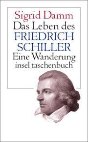 Cover von Das Leben des Friedrich Schiller
