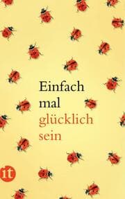 Cover von Einfach mal glücklich sein