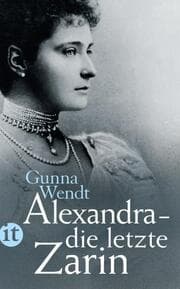 Cover von Alexandra - die letzte Zarin