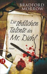 Cover von Die tödlichen Talente des Mr. Diehl