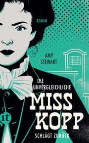 Cover von Die unvergleichliche Miss Kopp schlägt zurück