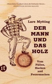 Cover von Der Mann und das Holz