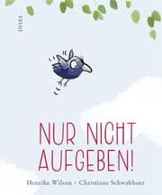 Cover von Nur nicht aufgeben!