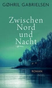 Cover von Zwischen Nord und Nacht