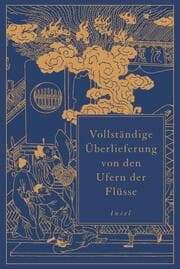 Cover von Vollständige Überlieferung von den Ufern der Flüsse