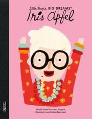 Cover von Iris Apfel - Little People, BIG DREAMS (Deutsche Ausgabe)