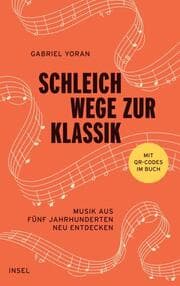 Cover von Schleichwege zur Klassik