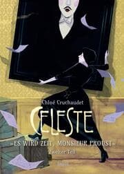 Cover von Céleste - 'Es wird Zeit, Monsieur Proust'