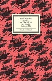 Cover von Die Weise von Liebe und Tod des Cornets Christoph Rilke