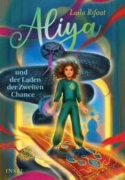Cover von Aliya und der Laden der Zweiten Chance 3 (Die Schule der Zeitreisenden 3)