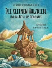 Cover von Die kleinen Holzdiebe und das Rätsel des Juggernaut