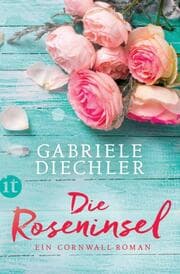 Cover von Die Roseninsel