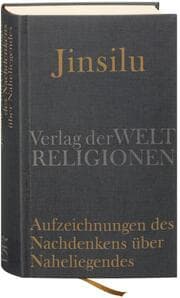 Cover von Jinsilu - Aufzeichnungen des Nachdenkens über Naheliegendes