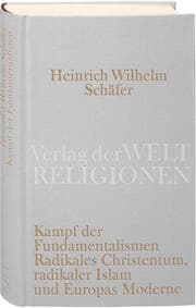 Cover von Kampf der Fundamentalisten, Radikales Christentum, radikaler Islam und Europas Moderne