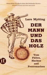 Cover von Der Mann und das Holz