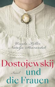 Cover von Dostojewskij und die Frauen