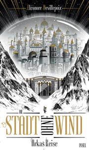 Cover von Die Stadt ohne Wind 1 - Arkas Reise