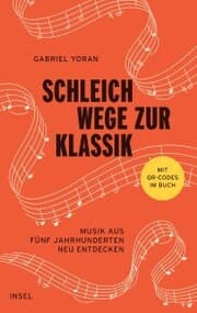 Cover von Schleichwege zur Klassik