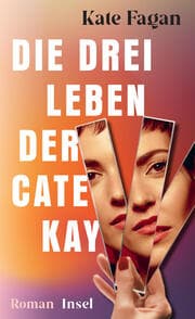 Cover von Die drei Leben der Cate Kay