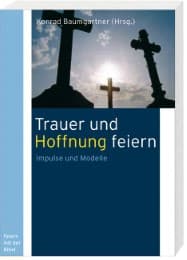 Cover von Trauer und Hoffnung feiern