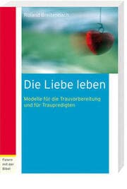 Cover von Die Liebe leben
