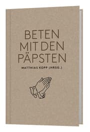 Cover von Beten mit den Päpsten