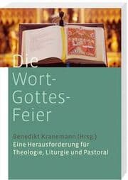 Cover von Die Wort-Gottes-Feier