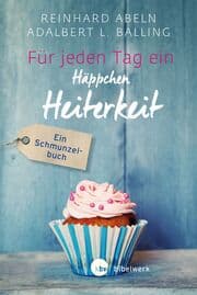 Cover von Für jeden Tag ein Häppchen Heiterkeit