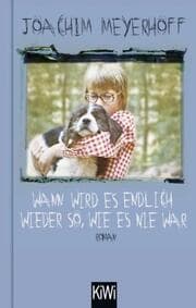 Cover von Wann wird es endlich wieder so, wie es nie war