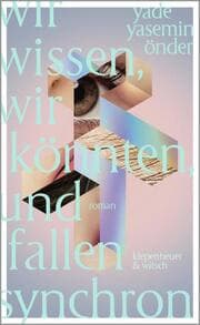 Cover von Wir wissen, wir könnten, und fallen synchron