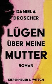 Cover von Lügen über meine Mutter