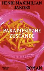 Cover von Paradiesische Zustände