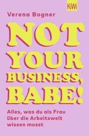Cover von Not Your Business, Babe!