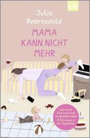 Cover von Mama kann nicht mehr