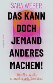Cover von Das kann doch jemand anderes machen!