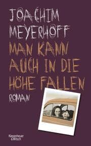 Cover von Man kann auch in die Höhe fallen