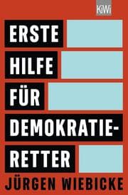 Cover von Erste Hilfe für Demokratie-Retter
